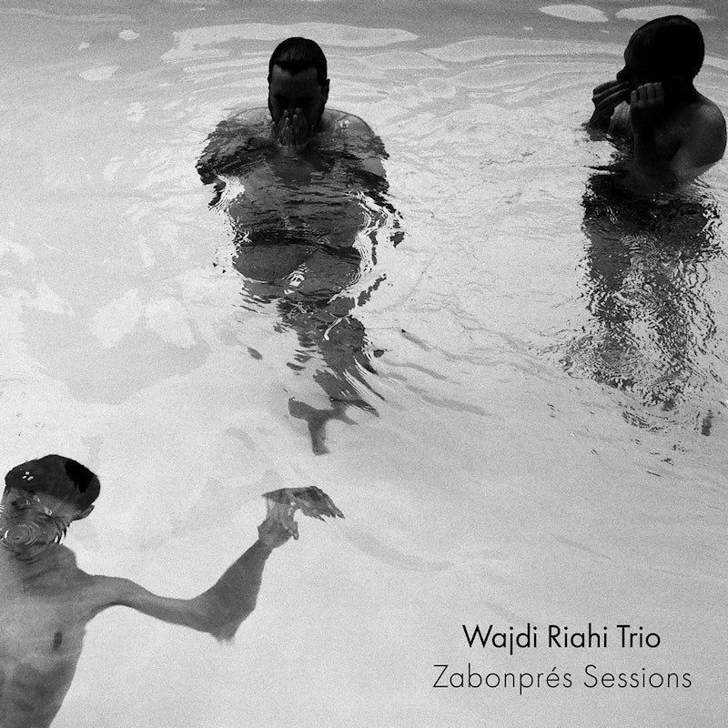 Wajdi Riahi Trio - Zabonpres sessions (CD)