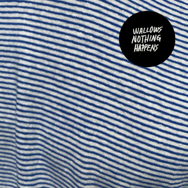 Wallows - Nothing happens (LP)