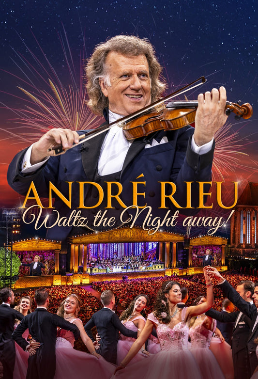 Andre Rieu And His Johann Strauss Orchestra - Waltz the night away! (DVD)