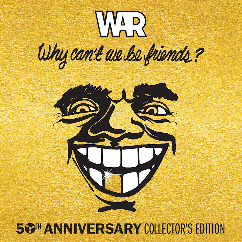 War - Why Can't We Be Friends? (50th Anniversary Deluxe Edition) (Rsd LP)