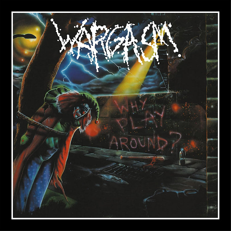 Wargasm - Why play around (LP)