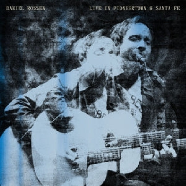 Daniel Rossen - Live in pioneertown & santa fe (LP)