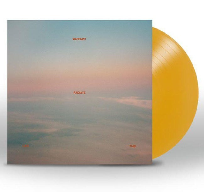 Warpaint - Radiate like this (180gr. Transparent Yellow Vinyl, High Quality, Transparent, Coloured Vinyl LP)
