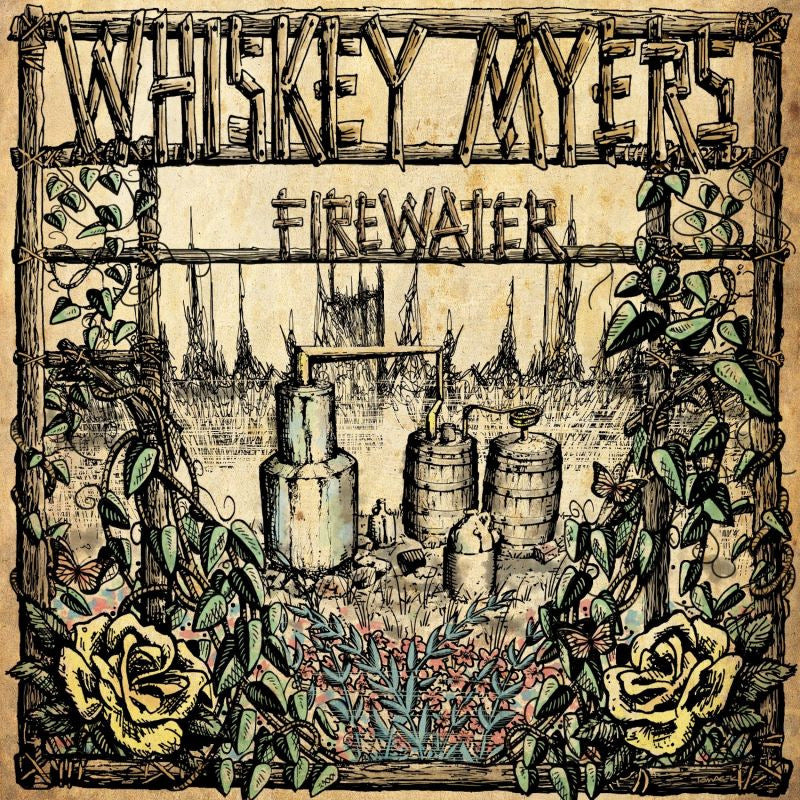 Whiskey Myers - Firewater (Remastered LP)