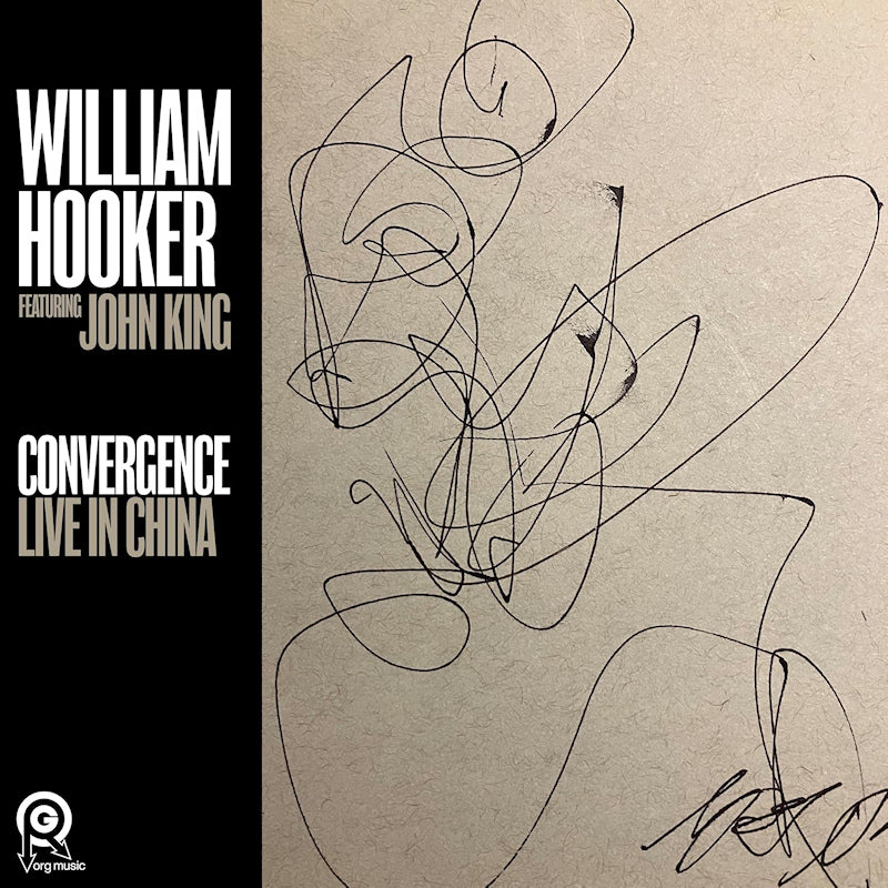 William Hooker - Convergence: live in china (LP)