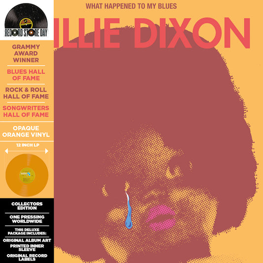Willie Dixon - What Happened To My Blues (Orange, Coloured Vinyl, Rsd LP)