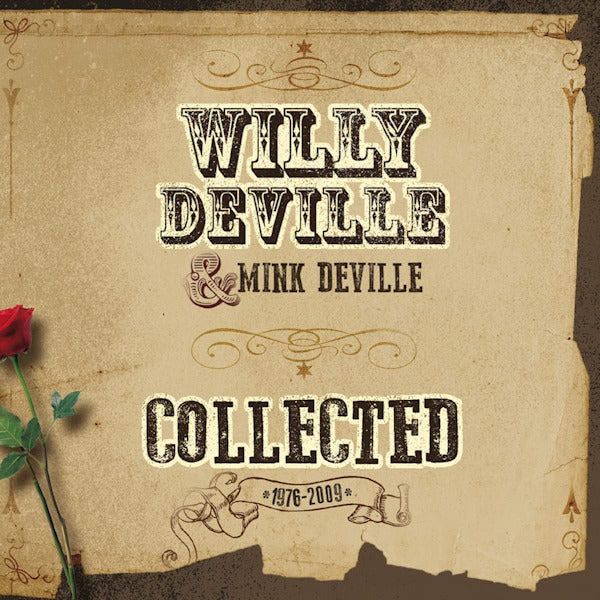 Willy DeVille & Mink DeVille - Collected (=2015 Triple CD: Mink & Willy Deville Plus Rarities= CD)