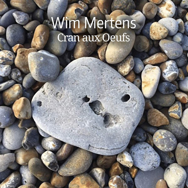 Wim Mertens - Cran aux oeufs (CD)