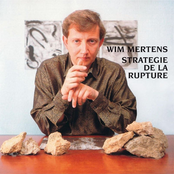 Wim Mertens - Strategie de la rupture (CD)