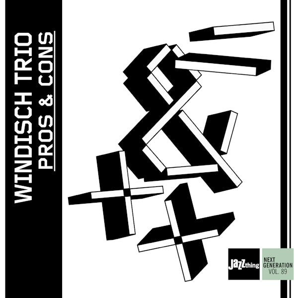 Windisch Trio - Pros & cons (.. Thing Next Generation Vol. 89 CD)