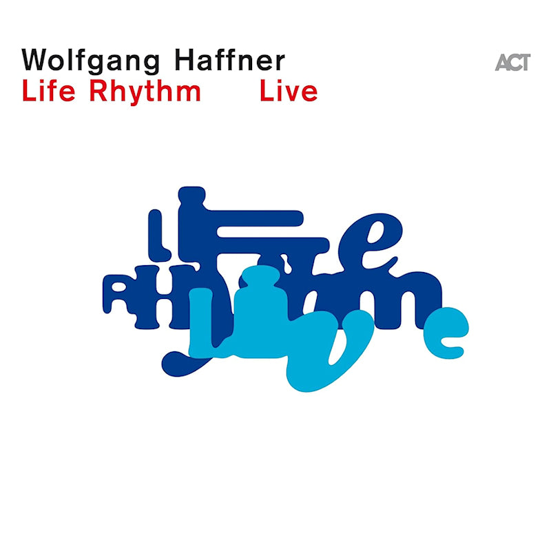 Wolfgang Haffner - Life rhythm live (CD)