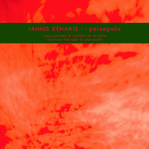 Iannis Xenakis - Persepolis (180gr., High Quality LP)