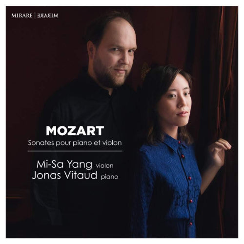 Wolfgang Amadeus Mozart - Sonate pour violon et piano (Jonas Vitaud/Mi-Sa Yang CD)