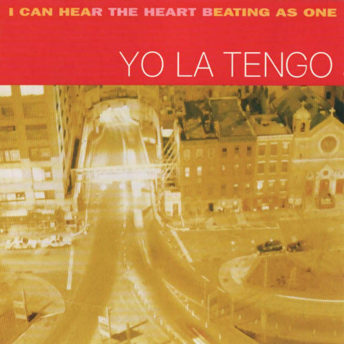 Yo La Tengo - I can hear the heart beating as one (CD)