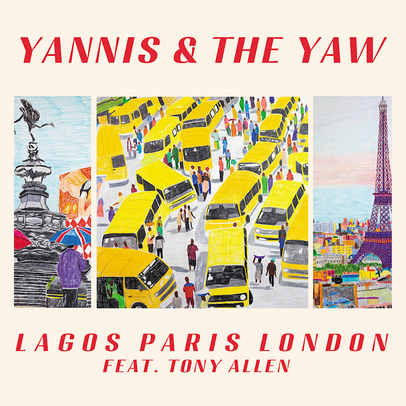 Yannis & The Yaw Feat. Tony Allen - Lagos paris london (Digipak Video music)