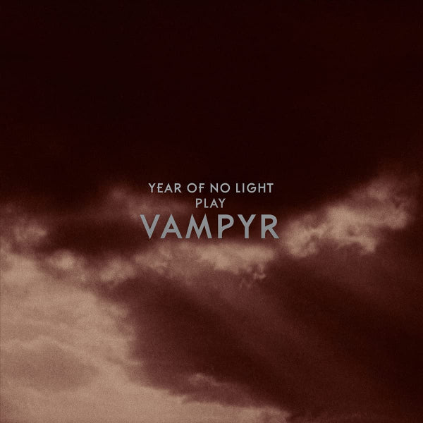 Year Of No Light - Vampyr (re-issue) (LP)