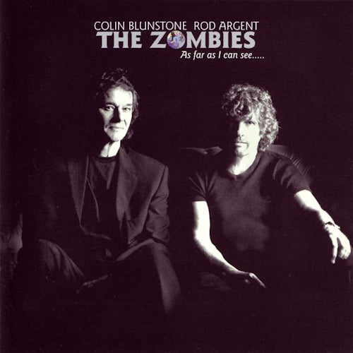 Zombies - As far as i can see (= Colin Blunstone & Rod Argent CD)