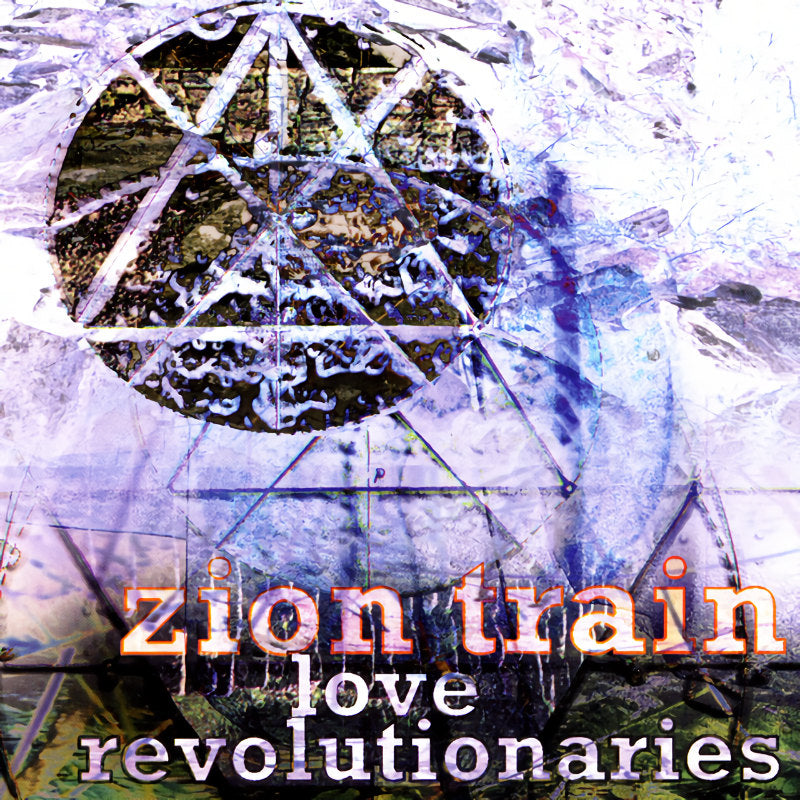 Zion Train - Love revolutionaires (CD)