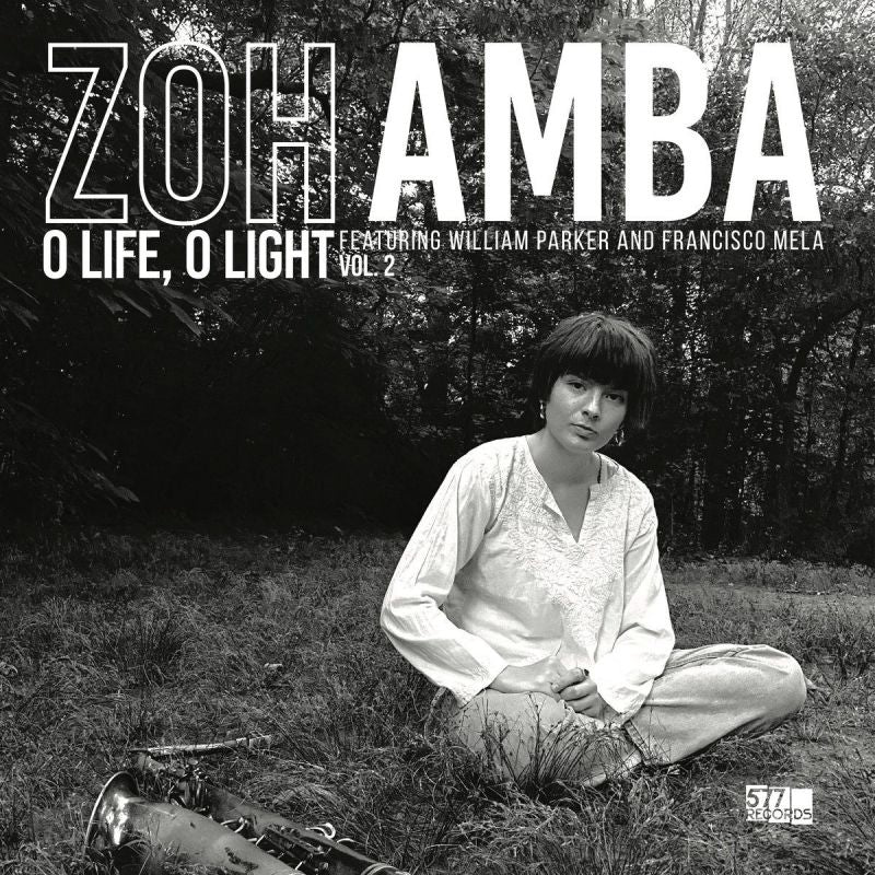Zoh Amba - O life, o light - vol 2 (LP)