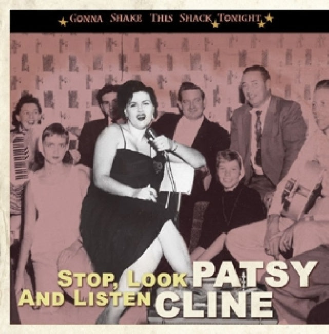 Patsy Cline - Stop, look and listen gonna shake this shack tonight (CD)