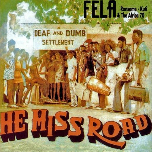 Fela Kuti - He miss road (LP)
