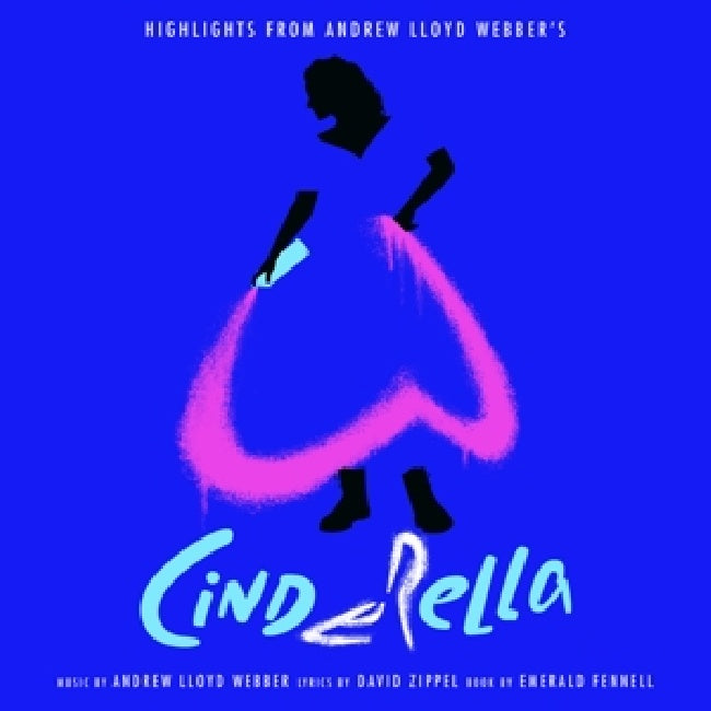 Andrew Lloyd Webber - Cinderella: highlights from andrew lloyd webber's... (.. From Andrew Lloyd Webber's... / 180gr., High Quality LP)