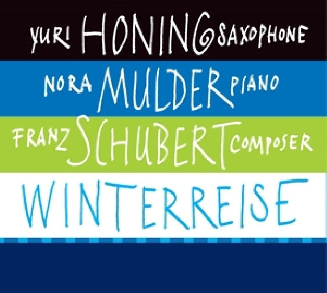 Yuri Honing /nora Mulder - Winterreise (Digipak CD)