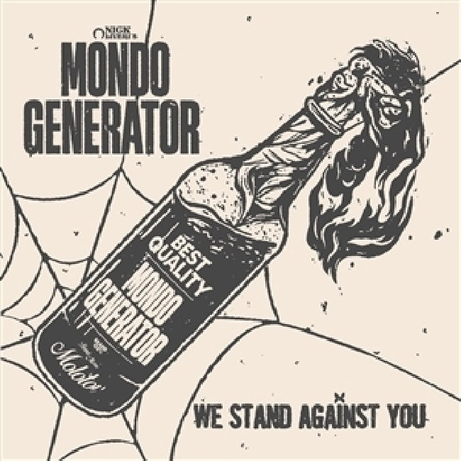 Mondo Generator - We stand against you (CD)