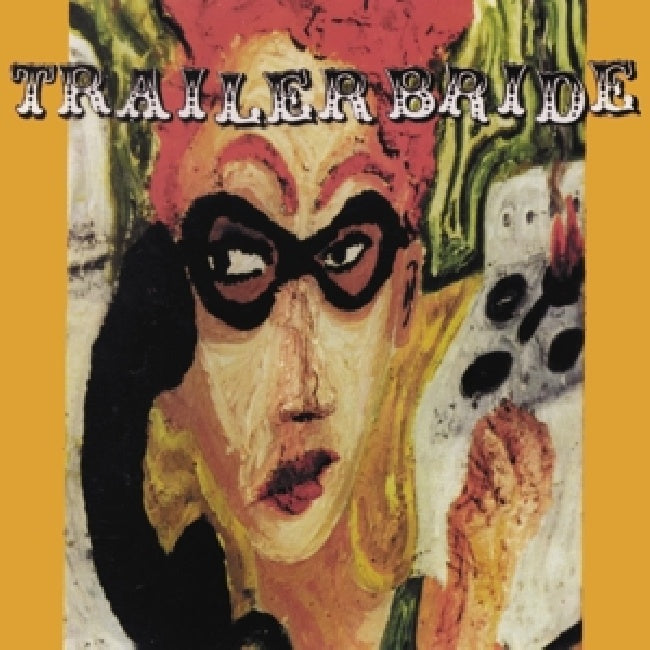 Trailer Bride - Trailer bride (CD)