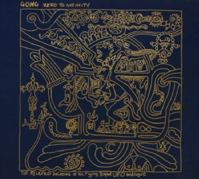 Gong - Zero to infinity (.. Infinity / Incl. 4p Booklet, Digipak CD)
