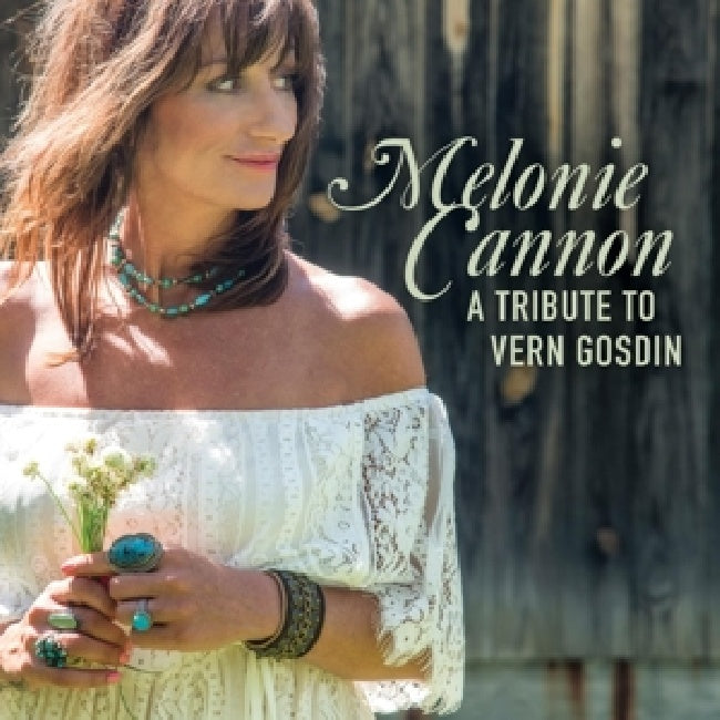 Melonie Cannon - A tribute to vern gosdin (.. Vern Gosdin, Digipak CD)