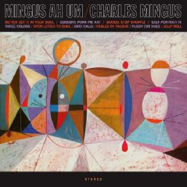 Charles Mingus - Mingus ah hum (180g, High Quality LP)