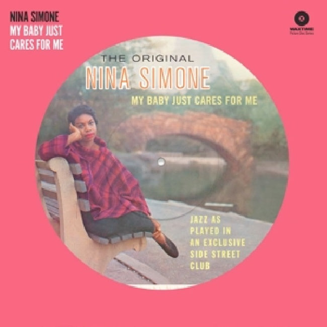 Nina Simone - My baby just cares for me (.. For Me / 180gr., High Quality, Picture Disc LP)