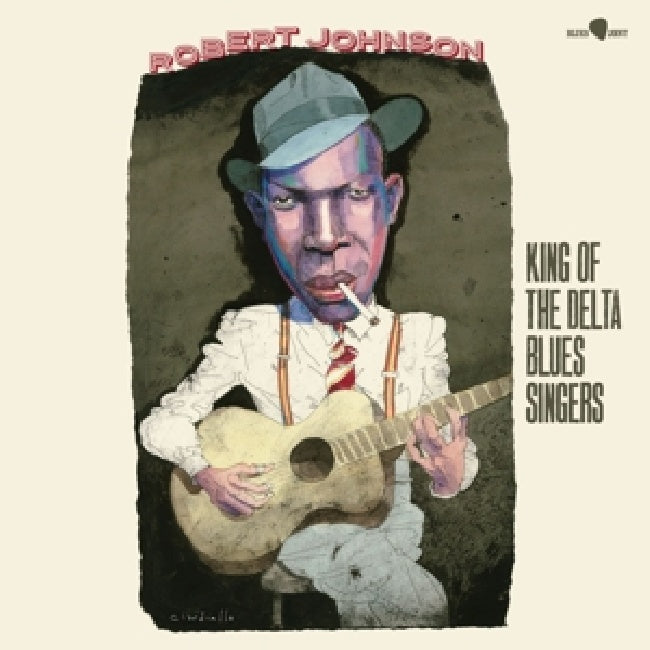 Robert Johnson - King of the delta blues singers (.. Blues Singers / 180gr. LP)