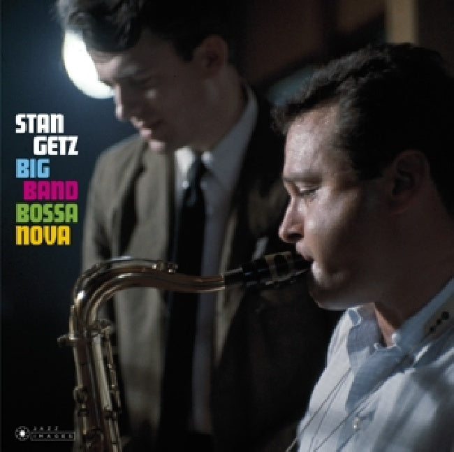 Stan Getz - Big band bossa nova/jazz samba (..Jazz Samba/ Photographs By William Claxton, Digipak CD)