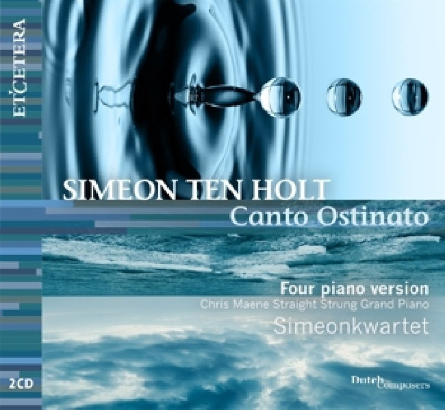 Simeonkwartet - Canto ostinato (four piano version) (.. Piano Version) / By Simeon Ten Holt CD)