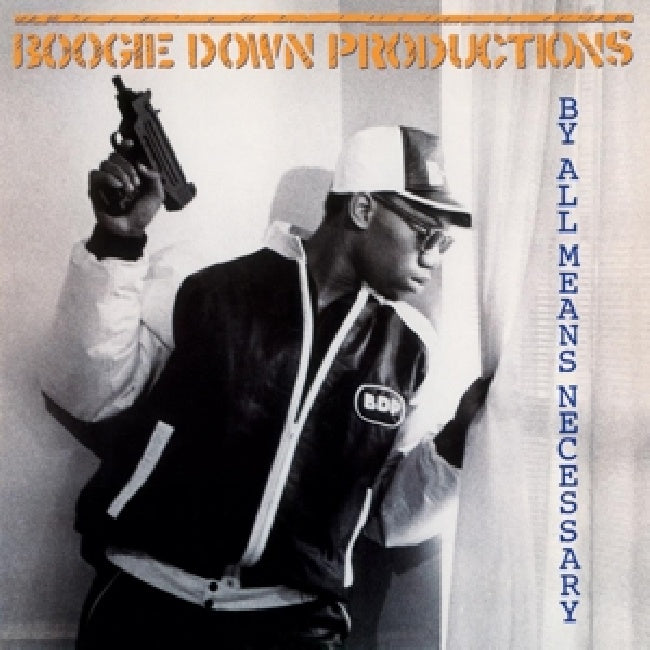 Boogie Down Productions - By all means necessary (.. Necessary / 180gr. / Insert, High Quality LP)