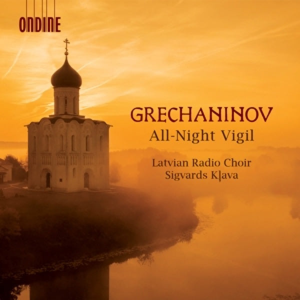 Latvian Radio Choir & Sigvards Klava - Grechaninov: all-night vigil (Akl 21 CD)