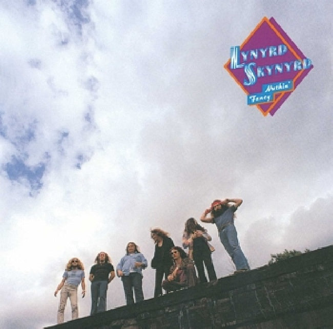 Lynyrd Skynyrd - Nuthin' fancy (=Remastered + 2 Prev. Unrel. Tracks= CD)