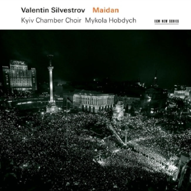 Kiev Chamber Choir / Mykola Hobdych - Maidan (Works By Valentin Silvestrov / Ak 23 CD)