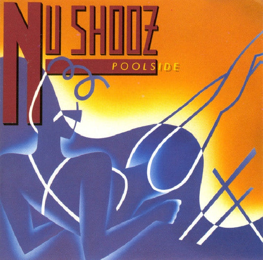 Nu Shooz - Poolside (CD)