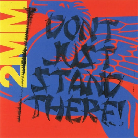 Sideshow - 2mm don't just stand there! (LP)