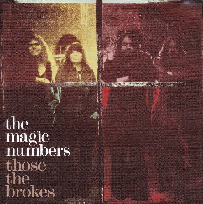 Magic Numbers - Those the brokes (CD)