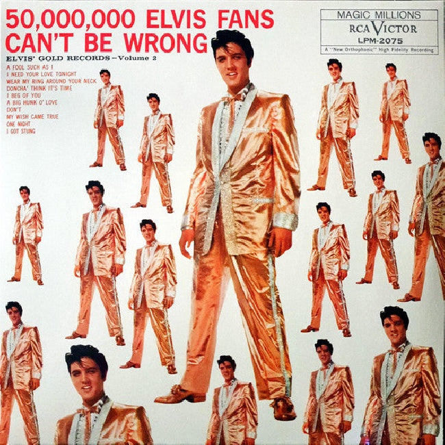 Presley, Elvis - 50,000,000 elvis fans can't be wrong: elvis' gold records, volume 2 (.. Can't Be Wrong Vol. 2 LP)