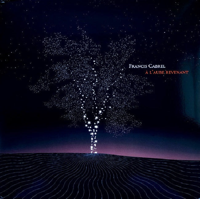 Francis Cabrel - ã€ l'aube revenant (LP)
