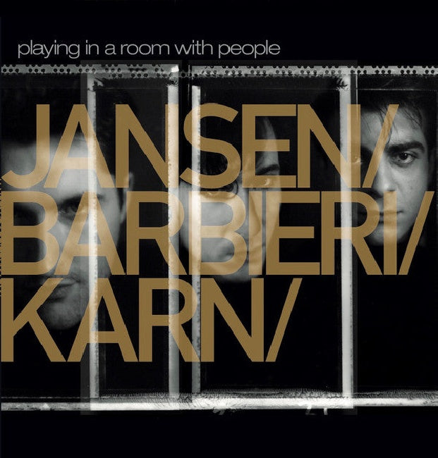 Jansen / Barbieri / Karn - Playing in a room with people (.. With People / Silver Vinyl, Rsd, Reissue, Coloured Vinyl, Limited Edition LP)