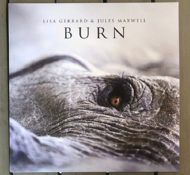 Lisa Gerrard & Jules Maxwell - Burn (180gr. White Vinyl W/ Printed Innersleeve, High Quality, Coloured Vinyl LP)