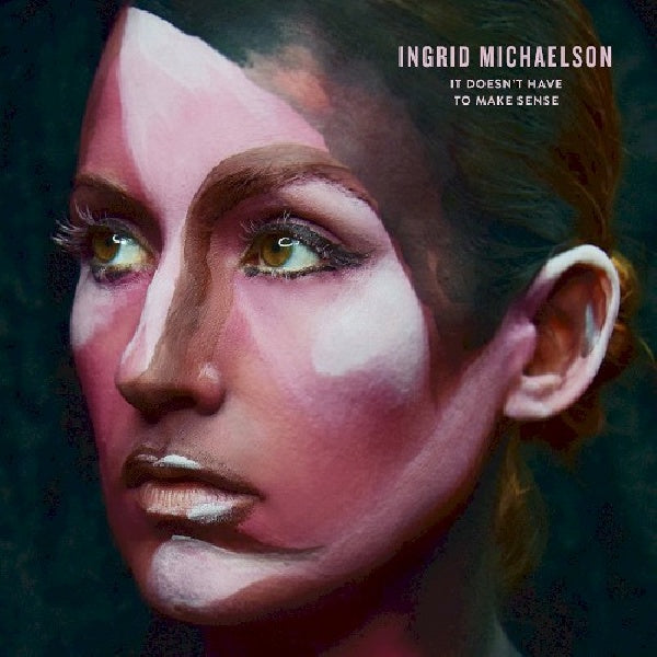 Ingrid Michaelson - It doesn't have to make sense (CD)