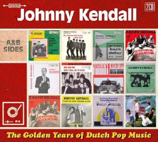 Johnny Kendall - The golden years of dutch pop (.. Pop Music, Digipak CD)