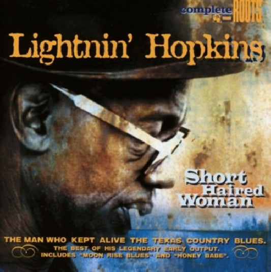 Lightnin' Hopkins - Short haired woman (CD)